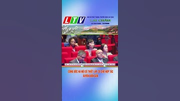 CÔNG ƯỚC HÀ NỘI SẼ THIẾT LẬP CƠ CHẾ HỢP TÁC XUYÊN BIÊN GIỚI #tintuc #laichâutv #news #dbtt