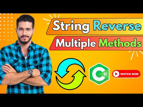 How to Reverse a String in C# | Multiple Methods Explained