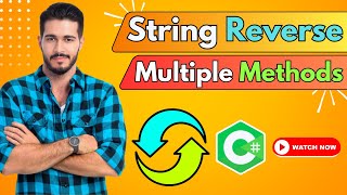 How to Reverse a String in C# | Multiple Methods Explained