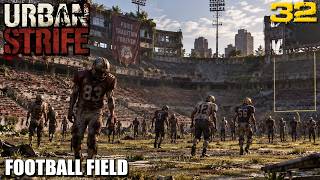Urban Strife: Ghoul Guard Nightmare At The Football Field! | Walkthrough Ep 32