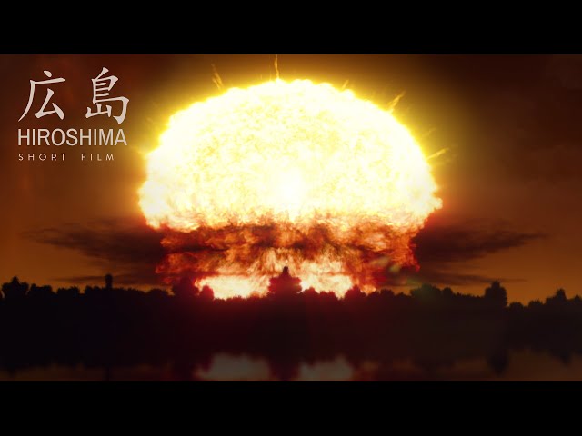 Hiroshima – Short Film class=