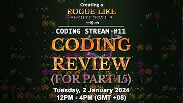 Coding Stream #11 — Creating a Rogue-like Shoot 