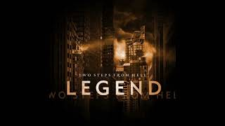 Two Steps From Hell - Legend