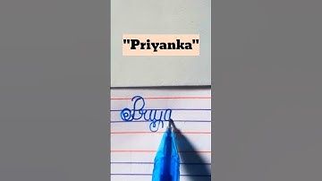 How to Write "Priyanka" in cursive writing #calligraphy #cursive #art #names #learn #share #shorts