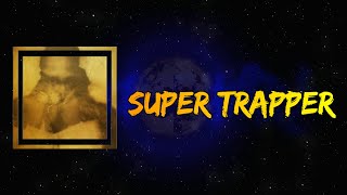 Future - Super Trapper (Lyrics)