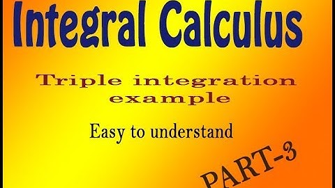 VTU Engineering Maths 2 Triple integral example by easy maths (PART-3)