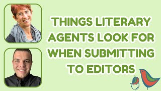Things Agents Look for When Submitting to Editors Details