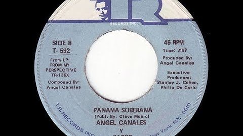 ANGEL CANALES -  PANAMA  SOBERANA