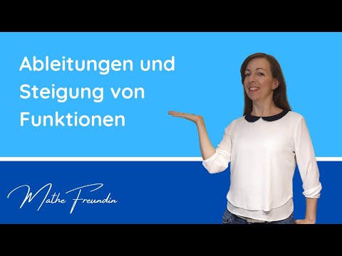 Ableitungen, konstante und unkonstante Steigungen einer Funktion