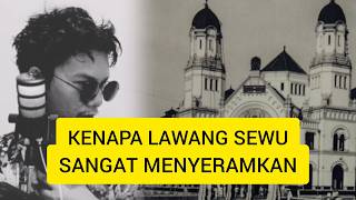 The History of Lawang Sewu - Horror Tour of Semarang City