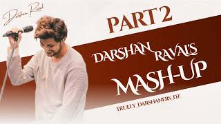 Darshan raval's mash-up | PART 2 💙😍🤌 | @DarshanRavalDZ