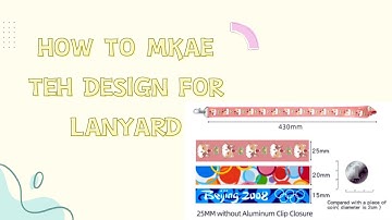 How to make the design for lanyard from vograce