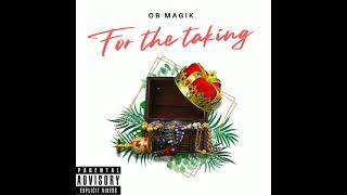 6 Ob Magik Ft Abdus  Off From The Leash