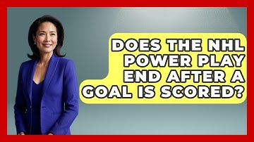 Does the NHL Power Play End After a Goal Is Scored? - Puck Stats Central