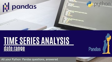 Time series analysis using pandas in python 2 -  date range | Data Science  | Machine learning