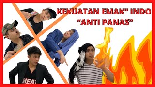 KEKUATAN EMAK INDO “ANTI PANAS” | VALENREWAH