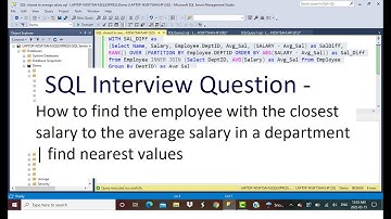SQL Interview | Employee with closest salary to average salary in a department | nearest values