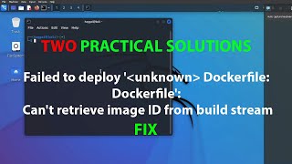 LINUX ERROR FIX: Failed to deploy Dockerfile: Can't retrieve image ID from build stream