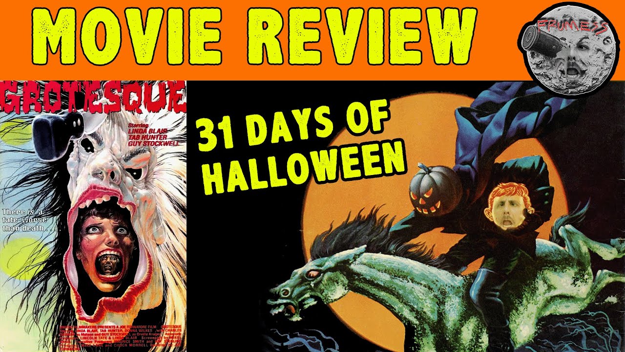 Grotesque (1988) Review | 31 Days of Halloween Horror Movie #25