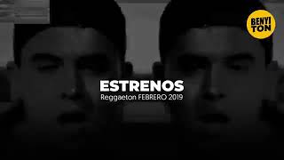 Estrenos Reggaeton & Trap - 1 de Febrero