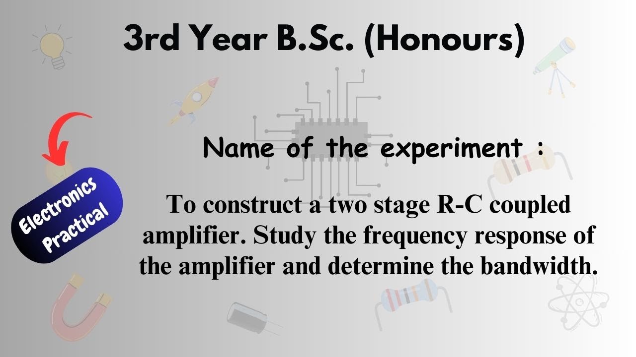 𝐄𝐱𝐩. 𝐍𝐨.-𝟎𝟏 : 𝐓𝐨 𝐜𝐨𝐧𝐬𝐭𝐫𝐮𝐜𝐭 𝐚 𝐭𝐰𝐨 𝐬𝐭𝐚𝐠𝐞 𝐑-𝐂 𝐜𝐨𝐮𝐩𝐥𝐞𝐝 𝐚𝐦𝐩𝐥𝐢𝐟𝐢𝐞𝐫.