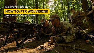 How To: FTX Wolverine | 7th Regiment, Advanced Camp | CST 2026