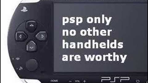 PSP VS. DS RAP PSP RULES DS SUCKS