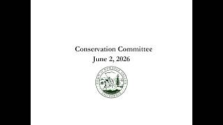 06-02-2026 Conservation Committee