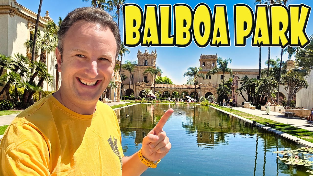 Balboa Park San Diego: What to See, Do & Eat - YouTube