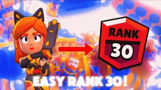 HOW TO GET YOUR FIRST RANK 30 IN BRAWLSTARS (FULL GUIDE)