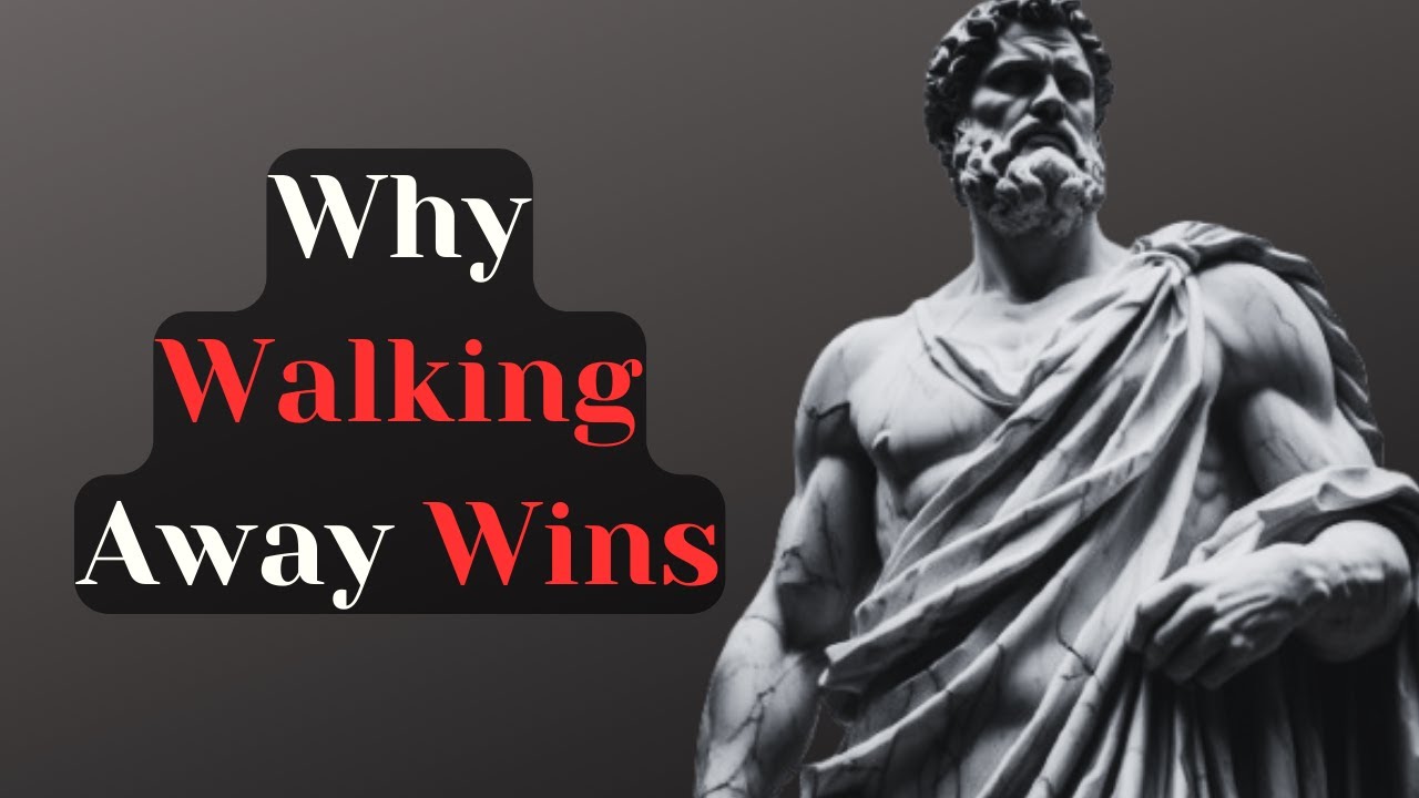 "Why Women Respect Men Who Walk Away" | Stoicism