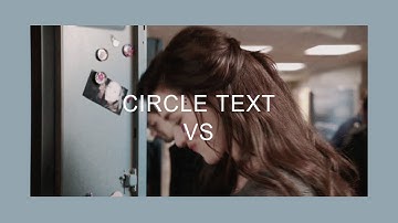 circle text — video star tutorial ♡