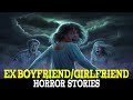 14 True Creepy Ex Boyfriend/Girlfriend Horror Stories | Shadows | Scary Stories