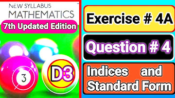 Exercise 4A question#4 d3 ||book3 | Oxford Maths 7th EDITION||chapter4 |INDICES &  STANDARD FORM |D3