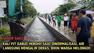 Download Lagu Geger‼️Kali PJT Gabus Heboh❗Saat Dinormalisasi, Air Langsung Mengalir Deras Bikin Warga Melongo. MP3