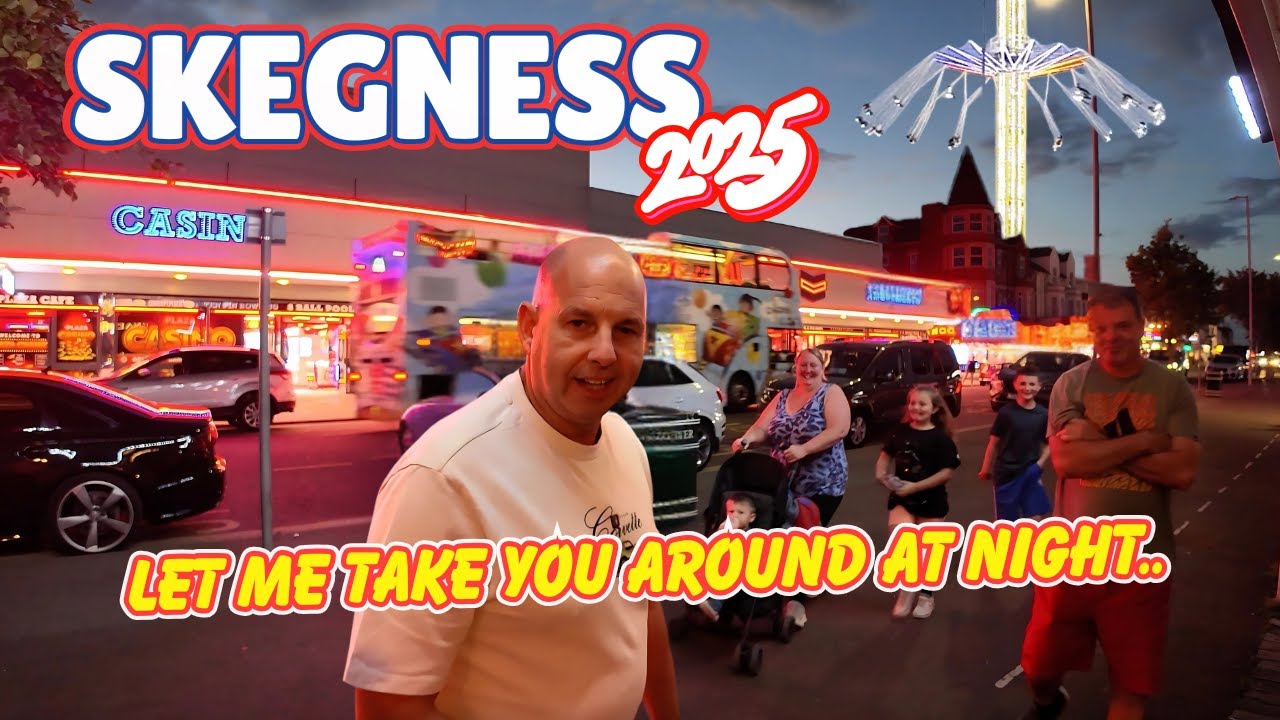 SKEGNESS After Dark - Seafront Walkabout In The Evening.
