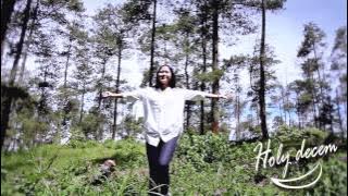 Holy Decem - Dibalik Kisah Tak sempurna (behind the scenes)