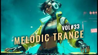 2077! Melodic Trance Journey 2026 Vol. 33 - Best Euphoric Progressive Trance EDM Mix
