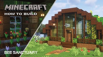 Bee Sanctuary Tutorial - Minecraft How To Build