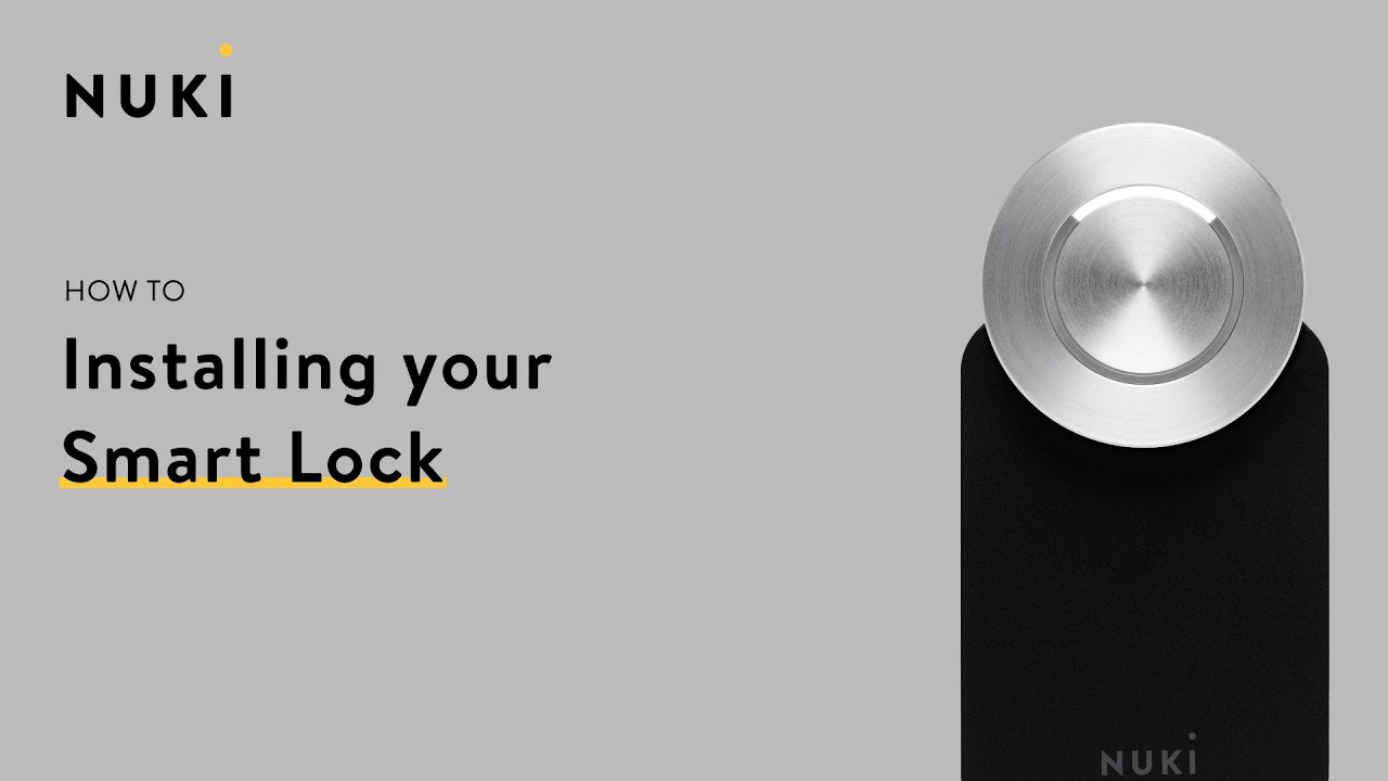 How to install your Smart Lock #NukiHowTo 