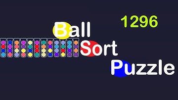 Ball Sort Puzzle Level 1296 🎯No Extra Tubes😂Game Walkthrough😘  #Stay Home And Fun Play #WithMe