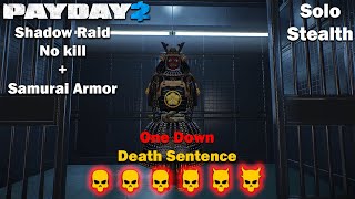 Payday 2 - Shadow Raid - No Kill - Samurai Armor - DSOD - (SOLO - STEALTH)