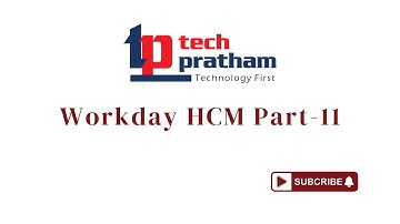 Workday HCM Training | Part 11 | Core Concepts Explained by Roy Sir | TechPratham