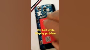 itel A23 white display problem......