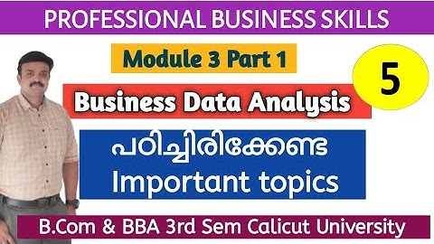 Calicut University |3rd sem| Bcom/BBA| Professional Business Skills |Module3 part1/Important topics