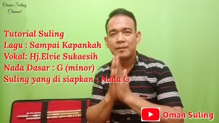 Sampai Kapankah (Tutorial Suling)