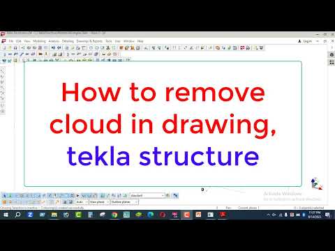 How to remove cloud in drawing in tekla software by Engr Maidul