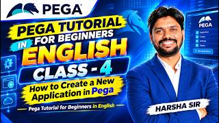 Pega एप्लिकेशन निर्माण: अपना प्रोजेक्ट शुरू करने का सही तरीका | क्लास 4 | Pega कोर्स स्टेप बाय स्टेप screenshot 5