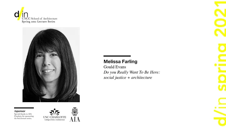 COA+A - Architecture Lecture Series - Melissa Farl...