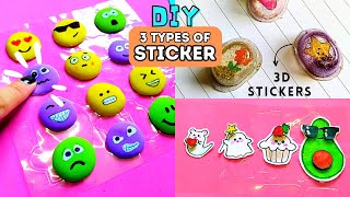 How to make Stickers / DIY 3 Types of Stickers / Puffy Stickers, 3D Stickers